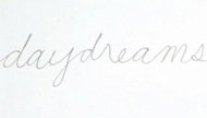 Daydreams by Megan Berner
